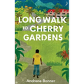 Long Walk to Cherry Gardens