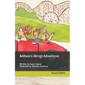 Addison's Abrupt Adventures: Written by Laura James Illustrated by Marilyn Jacobson