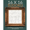 16 X 16 Sudoku Puzzle Book 1 - Normal And Hard: Total 250 Sudoku Puzzles. 125 Normal And 125 Hard 16 X 16 Sudokus. Two Puzzles Each Page. Solutions at