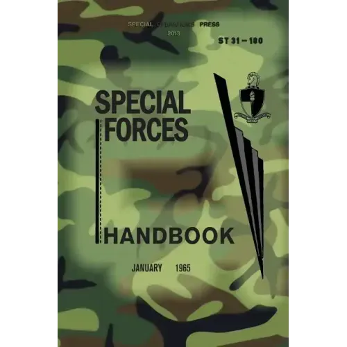 ST 31-180 Special Forces Handbook: January 1965