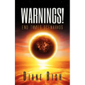 Warnings! End Times Scenarios