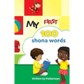My first 100 Shona words
