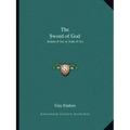 The Sword of God: Jeanne d'Arc or Joan of Arc