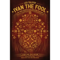 Ivan the Fool and Three Shorter Tales for Living Peaceably