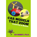 Car models that zoom: Creativity in motion