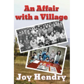 An Affair with a Village
