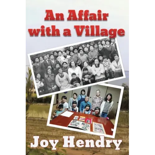 An Affair with a Village