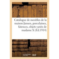 Catalogue Des Beaux Meubles Modernes Provenant En Partie de la Maison Jansen, Porcelaines: Faïences, Objets de Vitrine, Sculptures En Marbre, Argenter