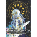 Psychic Empath An Essential And Practical Guide To Psychic Development: An Essential Guide