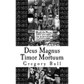 Deus Magnus Timor Mortuum