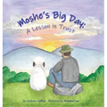 Moshe's Big Day: A Lesson in Trust