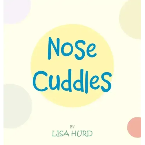 Nose Cuddles