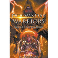 Doomsday Warriors: Dawn of the Guardian