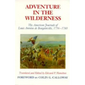 Adventures in the Wilderness: The American Journals of Antoine de Boubainville