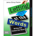 Letting Go of the Words: Writing Web Content That Works