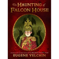 The Haunting of Falcon House
