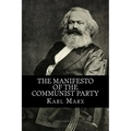 The Manifesto of the Communist Party