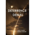 Deterrence by Denial: Theory and Practice