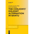The Conjoint/Disjoint Alternation in Bantu