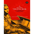 The Fitzwilliam Virginal Book, Volume One: Volume 1
