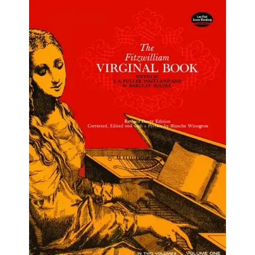 The Fitzwilliam Virginal Book, Volume One: Volume 1