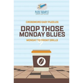 Recover from Monday Blues Crossword Easy Puzzles Monday to Friday Drills