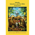 Islands, Islanders, and the Bible: RumInations
