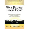 War Front to Store Front: Americans Rebuilding Trust and Hope in Nations Under Fire