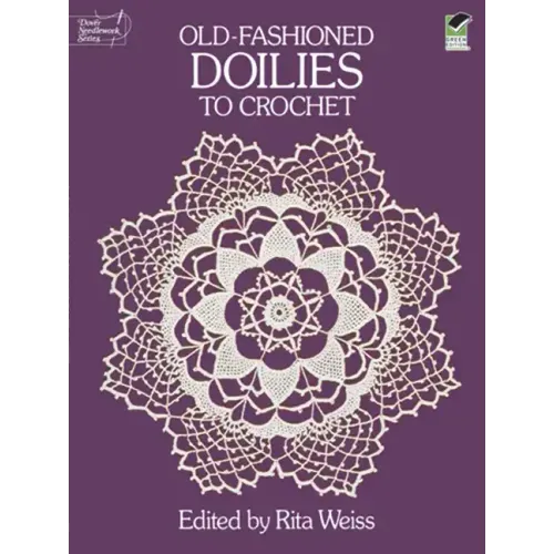 Old-Fashioned Doilies to Crochet