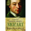 Letters of Wolfgang Amadeus Mozart