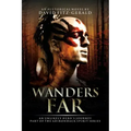 Wanders Far-An Unlikely Hero's Journey: Part of the Adirondack Spirit Series