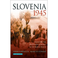 Slovenia 1945: Memories of Death and Survival After World War II