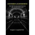 Continuity of Government: How the U.S. Government Functions After All Hell Breaks Loose