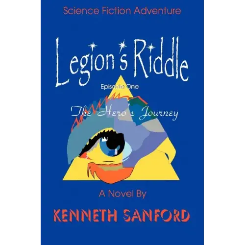 Legion's Riddle: The Hero's Journey