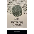 Self-Devouring Growth: A Planetary Parable as Told from Southern Africa