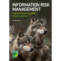 Information Risk Management: A Practitioner's Guide