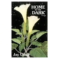 Home in the Dark: Poems