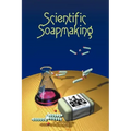 Scientific Soapmaking: The Chemistry of the Cold Process