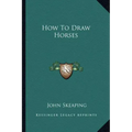 How to Draw Horses