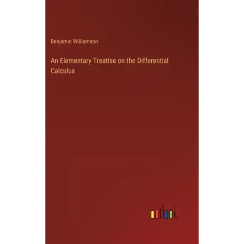 An Elementary Treatise on the Differential Calculus