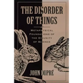 The Disorder of Things: Metaphysical Foundations of the Disunity of Science