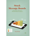 Stock Message Boards: A Quantitative Approach to Measuring Investor Sentiment
