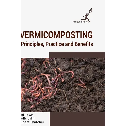 Vermicomposting: Principels Practice and Benefits