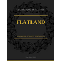 Flatland: A Romance of Many Dimensions