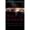 Price Of Honour: Muslim Women Lift the Veil of Silence