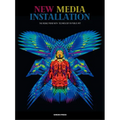 New Media Installation