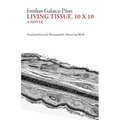 Living Tissue, 10x10