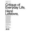 Critique of Everyday Life: The Three-Volume Text