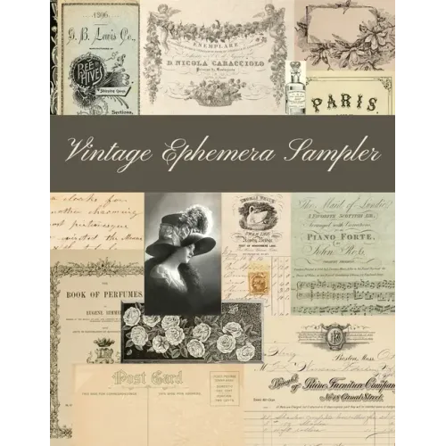 Vintage Ephemera Sampler: A Sepia, Neutral and Soft Color Collection
