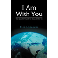 I Am with You. the Earth Wants to Talk with Us.